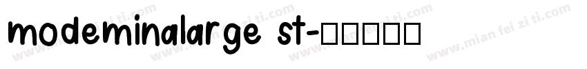 modeminalarge st字体转换